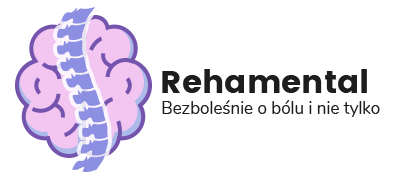 Rehamental – blog o fizjoterapii, neurologopedii i rozwojowi osobistemu